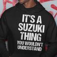 Es Una Cosa De Suzuki No Lo Entenderías Suzuki Sudadera Regalos divertidos