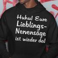 Eure Lieblings Nervensäge Ist Wieder Da Im Büro Colleagues Kapuzenpullover Lustige Geschenke