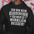 Fun Ich Bin Kein Klugscheisser Kapuzenpullover Lustige Geschenke