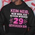 Birthday Schon Wieder 29Th Birthday Kapuzenpullover Lustige Geschenke