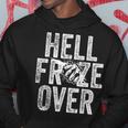 Hell Froze Over Kapuzenpullover Lustige Geschenke