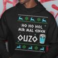 Ho Ho Hol Mir Mal Einen Ouzo Ugly Christmas Outfit Kapuzenpullover Lustige Geschenke