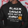 Hobby Gardener Blasgen Sugen Oder Mit Der Hand Kapuzenpullover Lustige Geschenke