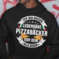 Ich Bin Dieser Legendary Pizza Baker Pizza S Kapuzenpullover Lustige Geschenke