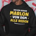 Ich Bin Dieser Marlon Kapuzenpullover Lustige Geschenke