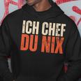 Ich Chef Du Nix Ich Bin Der Chef Kapuzenpullover Lustige Geschenke