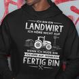 Ich Höre Nicht Auf Wenn Ich Mübin Farmer Ich Kapuzenpullover Lustige Geschenke