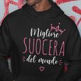 Il Miglior Detto Della Suocera Felpa con cappuccio Regalos divertidos