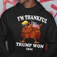 I'm Thankful Trump Won Thanksgiving Trump Autumn Turkey 2024 Hoodie Unique Gifts
