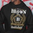 It's A Brown Thing You Wouldn't Understand Personalized Last Name Brown Family Crest Coat Of Arm Hoodie Personalized Gifts