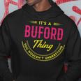 It's A Buford Thing You Wouldn't Understand Personalized Name With Name Printed Buford 2 Hoodie Personalized Gifts