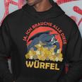 Ja Ich Brauche Alle Diese Würfel Drache Rollenspiel Kapuzenpullover Lustige Geschenke