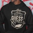 Keep Calm And Let Guess Handle It Hoodie Funny Gifts