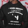 Kite Buddy Dude Awesome Wind Board Oceano Felpa con cappuccio Regalos divertidos