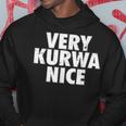 Very Kurwa Nice Pologne Polska Polskieery Nice Sweat à capuche Cadeaux drôles