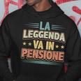 La Leggendaa In Pensione Pensionamento & Pensionati Felpa con cappuccio Regalos divertidos
