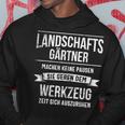 Landschaftgärtner Galabau Slogan Kapuzenpullover Lustige Geschenke