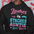 Lashes Or Staches Auntie Loves You Gender Reveal Family Part Hoodie Unique Gifts