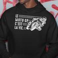 Le Moto Gp C'est Laie Moto Gp Courses Motos Motard Humour Sweat à capuche Cadeaux drôles