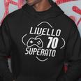 Livello 70 Superato Uomo 70 Anni Compleanno Felpa con cappuccio Regalos divertidos