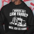 Lorry Driver Trucker Lorry Forwarding Kapuzenpullover Lustige Geschenke