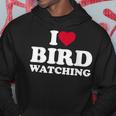 I Love Bird Watching I Heart Bird Watching Lover Watcher Hoodie Personalized Gifts