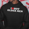 I Love Hot Older Men Kapuzenpullover Lustige Geschenke