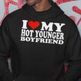 I Love My Hot Younger Boyfriend I Heart My Hot Younger Bf Hoodie Personalized Gifts