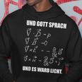 Maxwell Gott Sprach Und Es Ward Licht God Speech And Kapuzenpullover Lustige Geschenke