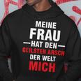 Meine Frau Hat Den Geilsten Arsch Der Welt Mich Kapuzenpullover Lustige Geschenke