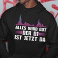 Music Mixer Der Discjockey Ist Jetzt Da Kapuzenpullover Lustige Geschenke