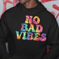 No Bad Vibes Awesome Summer Streetwear Tie Dye Hoodie Unique Gifts