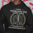 Nordic Mythology Patience Impatience Hammersbald Kapuzenpullover Lustige Geschenke