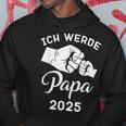 Papa 2025 Ich Werde Papa 2025Ater 2025 Kapuzenpullover Lustige Geschenke