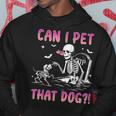 Can I Pet That Dog Skeleton Dog Lover Halloween Hoodie Unique Gifts