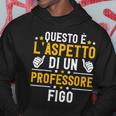 Professore Regalo Divertente Compleanno Un Professore Figo Felpa con cappuccio Regalos divertidos