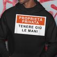 Proprietà Privata Tenere Giù Le Mani Frase Divertente Felpa con cappuccio Regalos divertidos