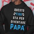 Questo Figo Sta Per Diventare Papa' Regalo Di Gravidanza Felpa con cappuccio Regalos divertidos