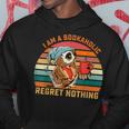 Regalo Para Amantes De Libros Con Texto En Inglés I Am A Bookaholic And I Arrepient Sudadera Regalos divertidos