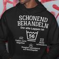 Schonend Treateln 56Th Birthday Der Alte Lappen Ist 56 Kapuzenpullover Lustige Geschenke