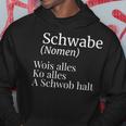 Schwabe Swabish Saying Schwaben Definition Kapuzenpullover Lustige Geschenke