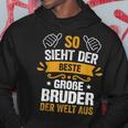 So Sieht Der Beste Große Bruder Der Welt German Kapuzenpullover Lustige Geschenke