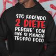 Sto Facendo 2 Diete Perche' Con Una Si Mangia Troppo Poco Felpa con cappuccio Regalos divertidos