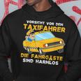 Taxi Driver Taxi Work Transport Large Space Taxi Slogan Kapuzenpullover Lustige Geschenke