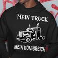 Trucker My Truck My Kingdom Saddle Pull Truck Driver Kapuzenpullover Lustige Geschenke