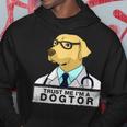 Trust Me I Am A Dogtor Dog Doctoreteterinarian Felpa con cappuccio Regalos divertidos