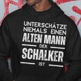 Unterschätze Niemals Einen Alten Mann Schalker Kapuzenpullover Lustige Geschenke