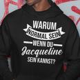 Vorname Jacqueline Kapuzenpullover Lustige Geschenke