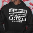 Warning Koulte Spontan Begin Over Anime Zu Talken Anime Kapuzenpullover Lustige Geschenke