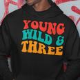 Young Wild & Three 3Rd Birthday Three Years Old Boy Hoodie Personalized Gifts